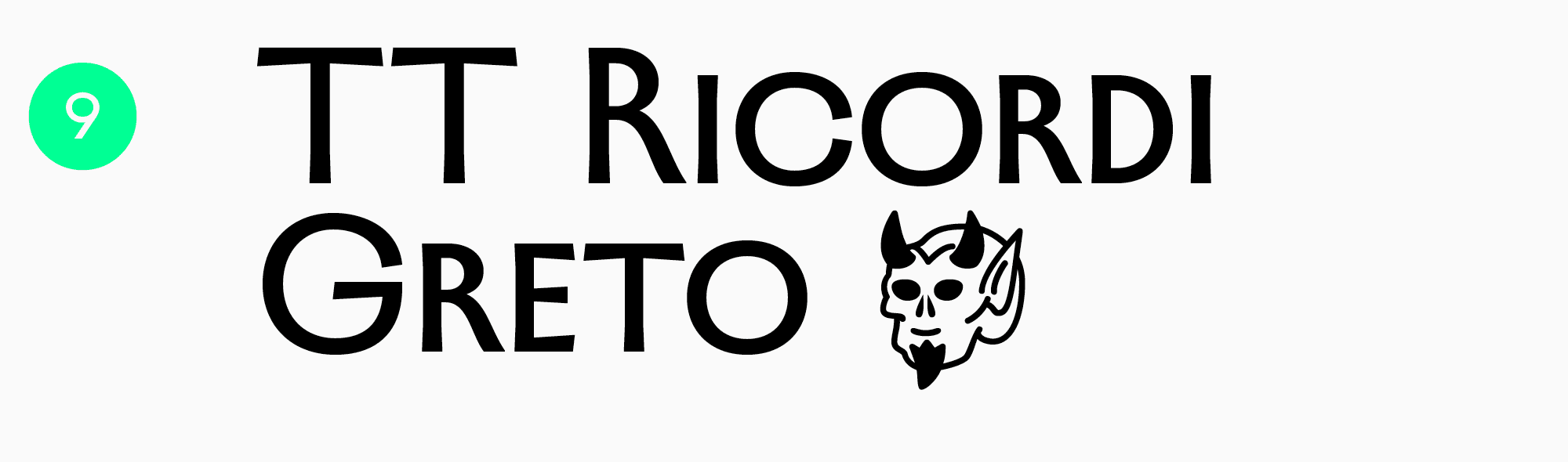 nice headline fonts TT&nbsp;Ricordi Greto