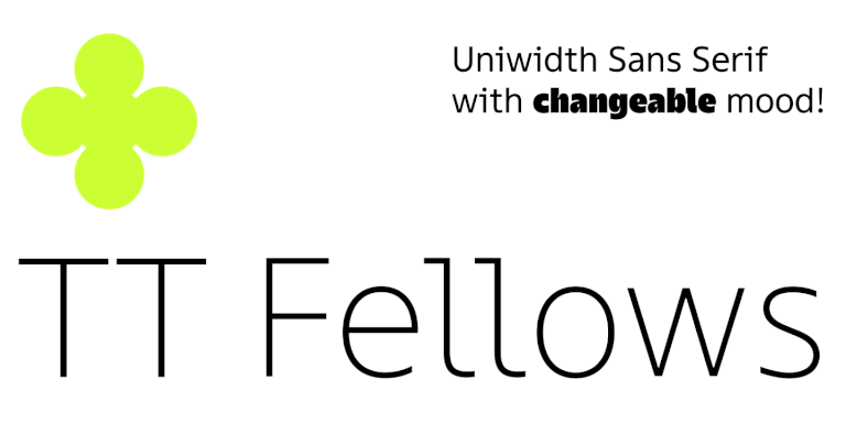 Ein neues Gesicht, ohne das Layout zu verändern – Enthüllung der Geheimnisse bei der Entwicklung der Schrift TT Fellows mit einheitlicher Breite.