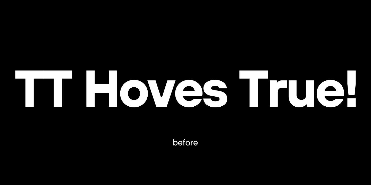 Kundenspezifische Version der TT Hoves für die Agentur True Digital