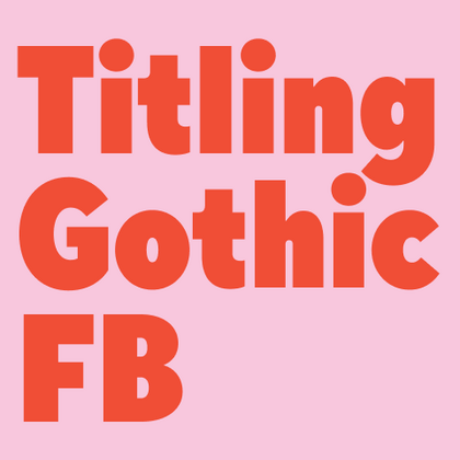 Fuentes similares a Titling Gothic FB