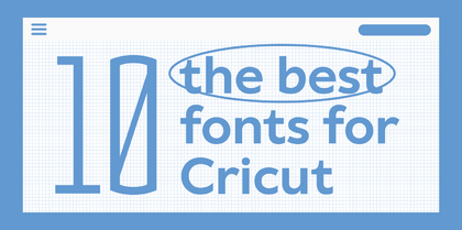 Las 10 Mejores Fuentes para Proyectos con Cricut en 2026
