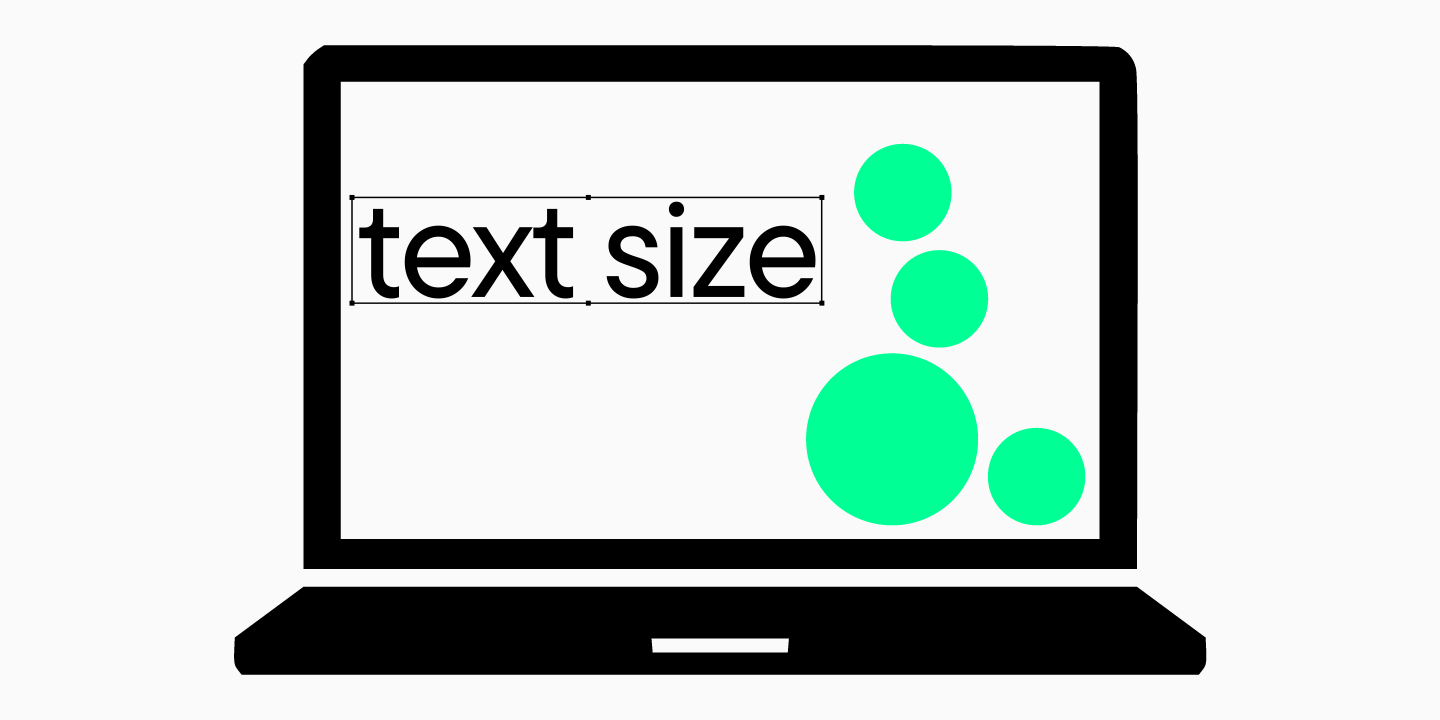 How to&nbsp;choose the font size