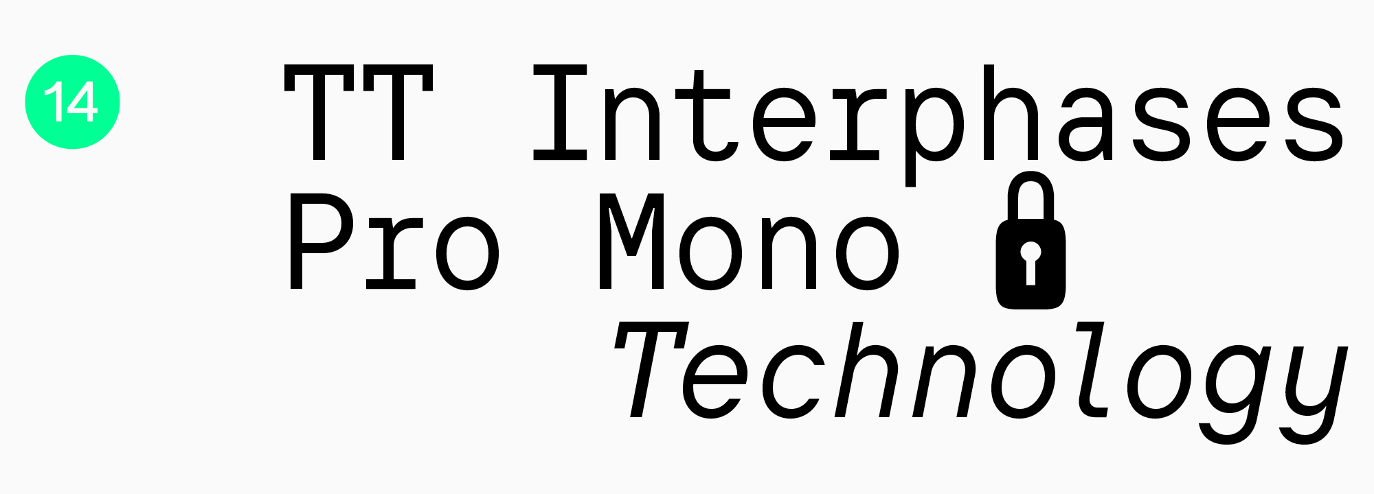 Bonus: Technological and monowidth fonts