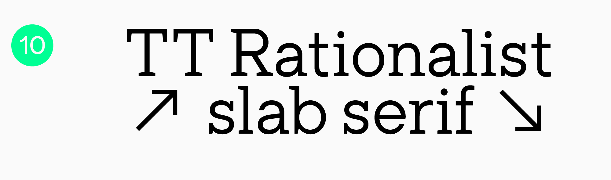 Best slab-serif fonts for logo TT&nbsp;Rationalist