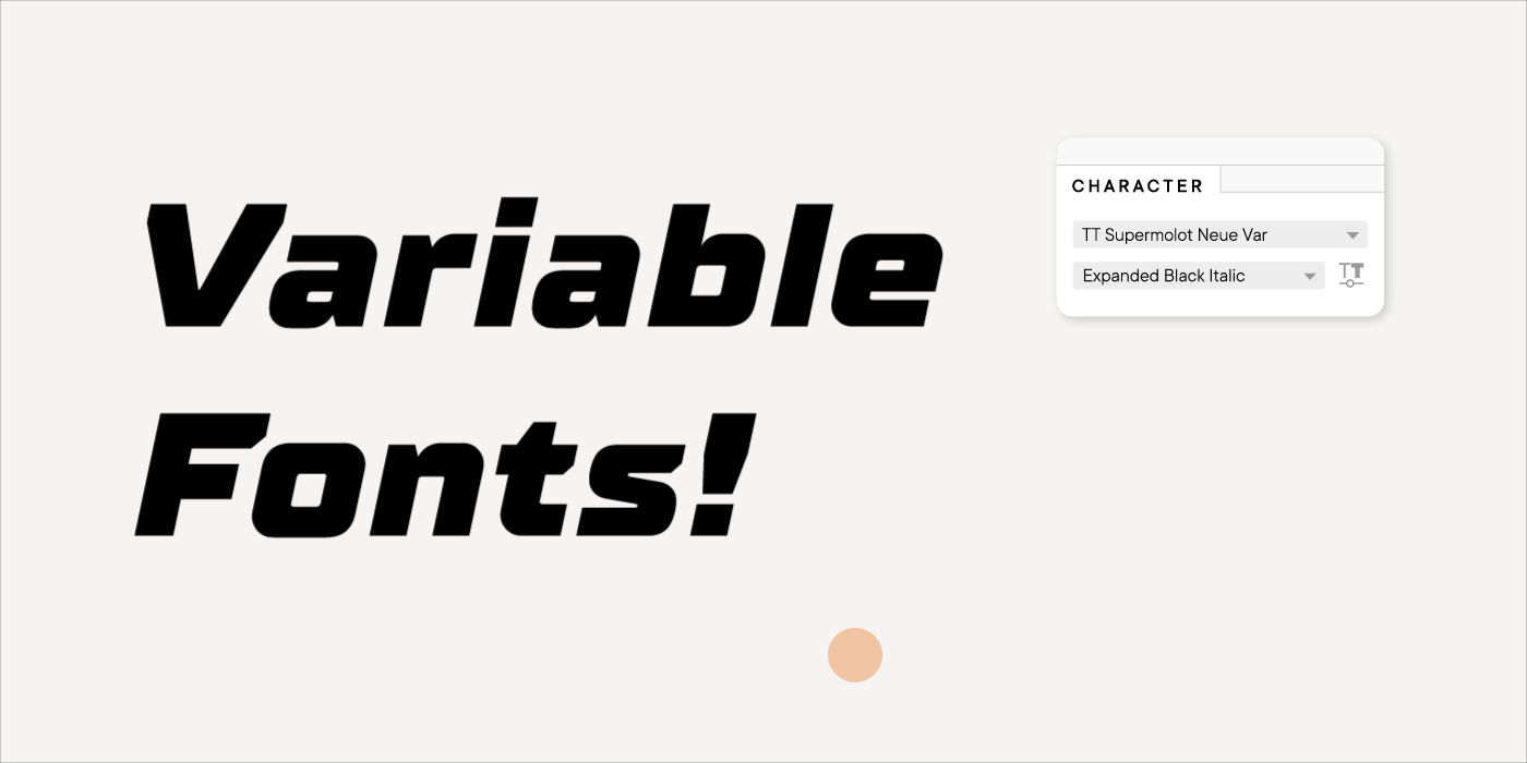 Variable fonts: What&rsquo;s new in them for designers?