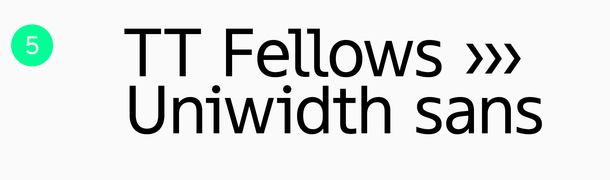 TT Fellows a workhorse font for apps