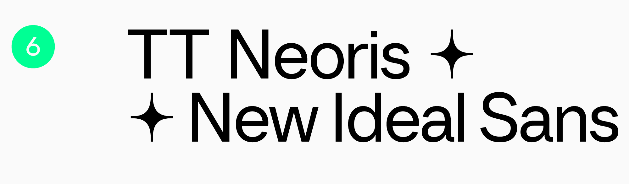 TT Neoris best font for a poster