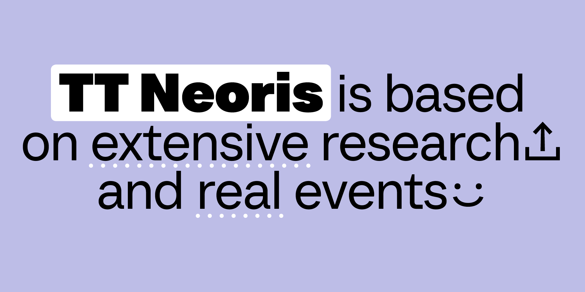 Our Golden Font: How We Crafted the Ideal Neo-Grotesque TT Neoris