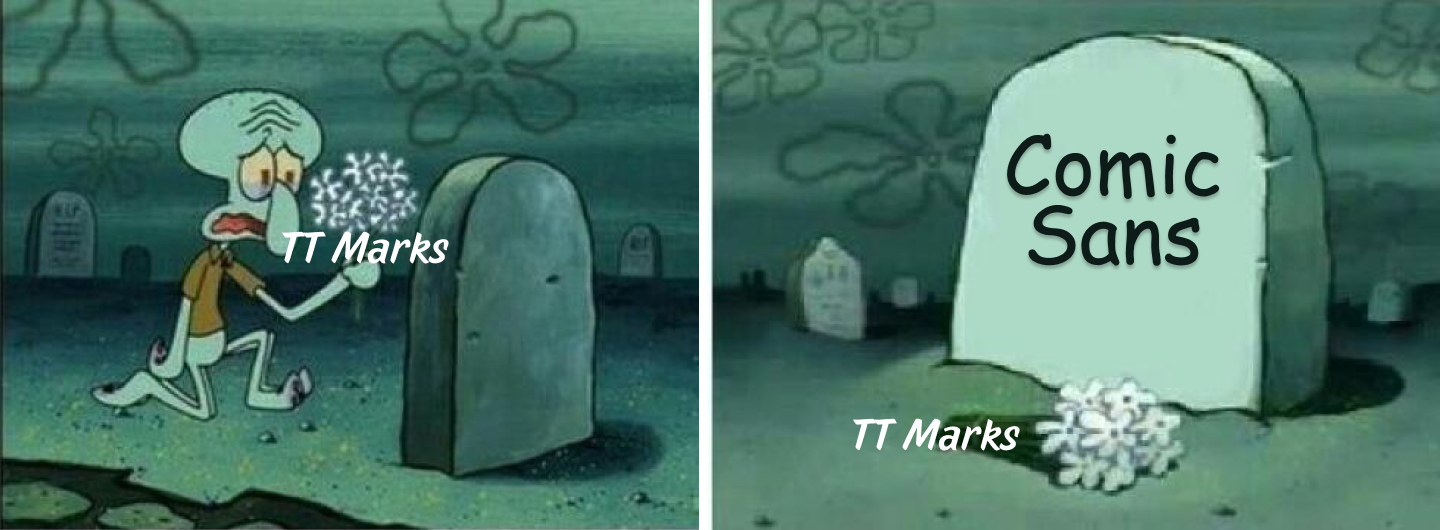 TT&nbsp;Marks statt Comic Sans MS